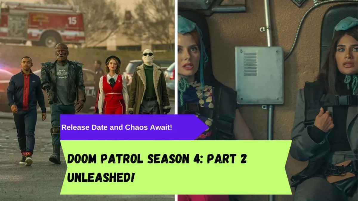 Doom Patrol Season 4 release date