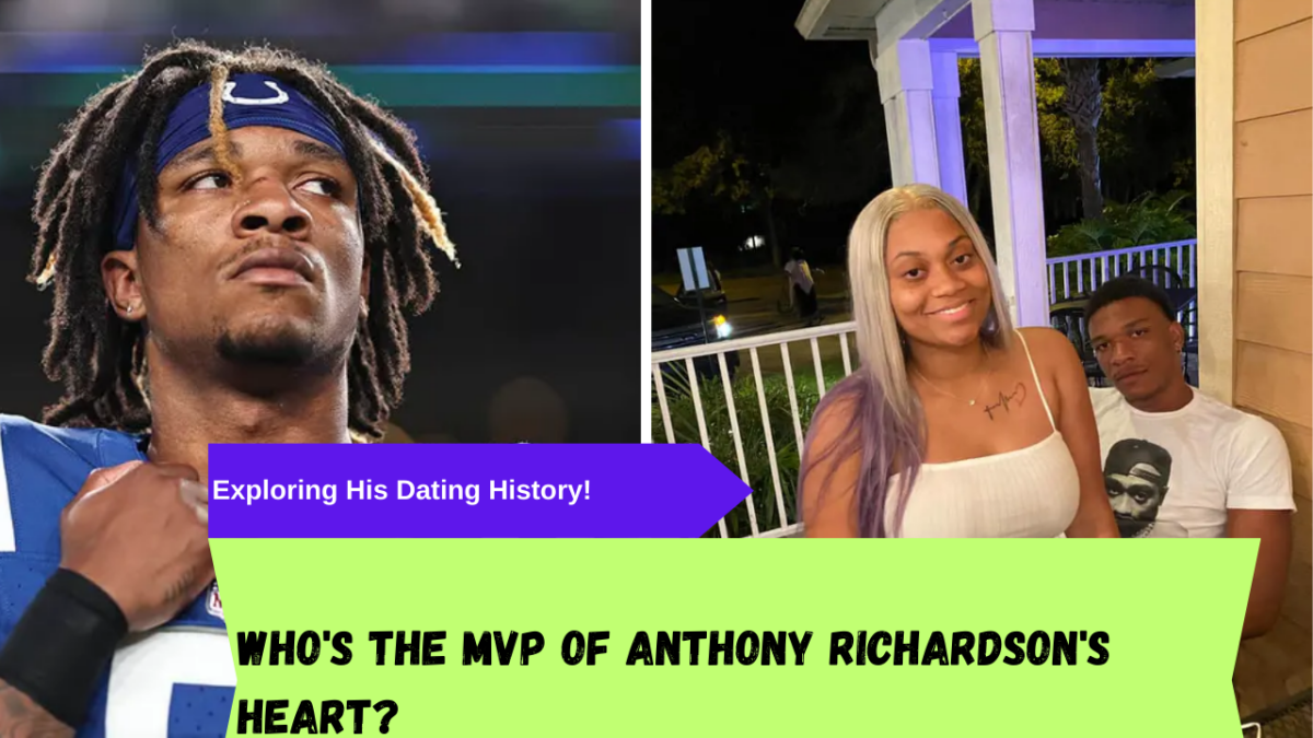 Anthony Richardson’s Girlfriend: Everything you need to know about his ...