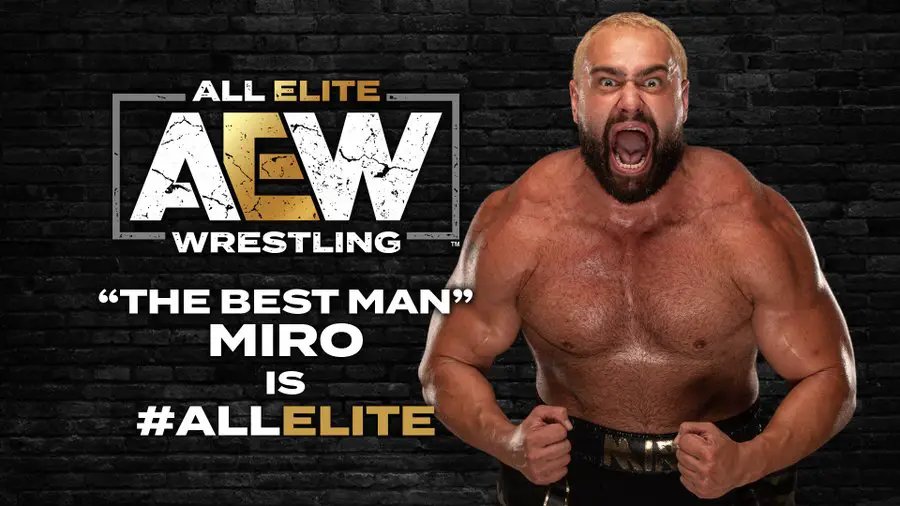 Miro, formerly Rusev of WWE, recently joined AEW