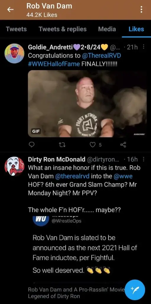 Rob Van Dam liked a number of tweets that said he would be in the WWE Hall of Fame.