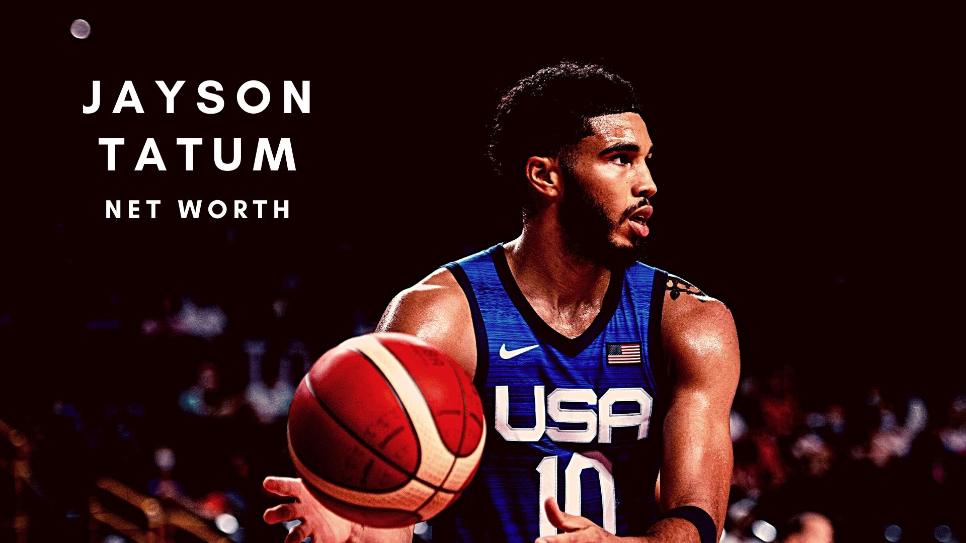 Jayson Tatum 2021 – Net Worth, Salary, Records and Endorsements