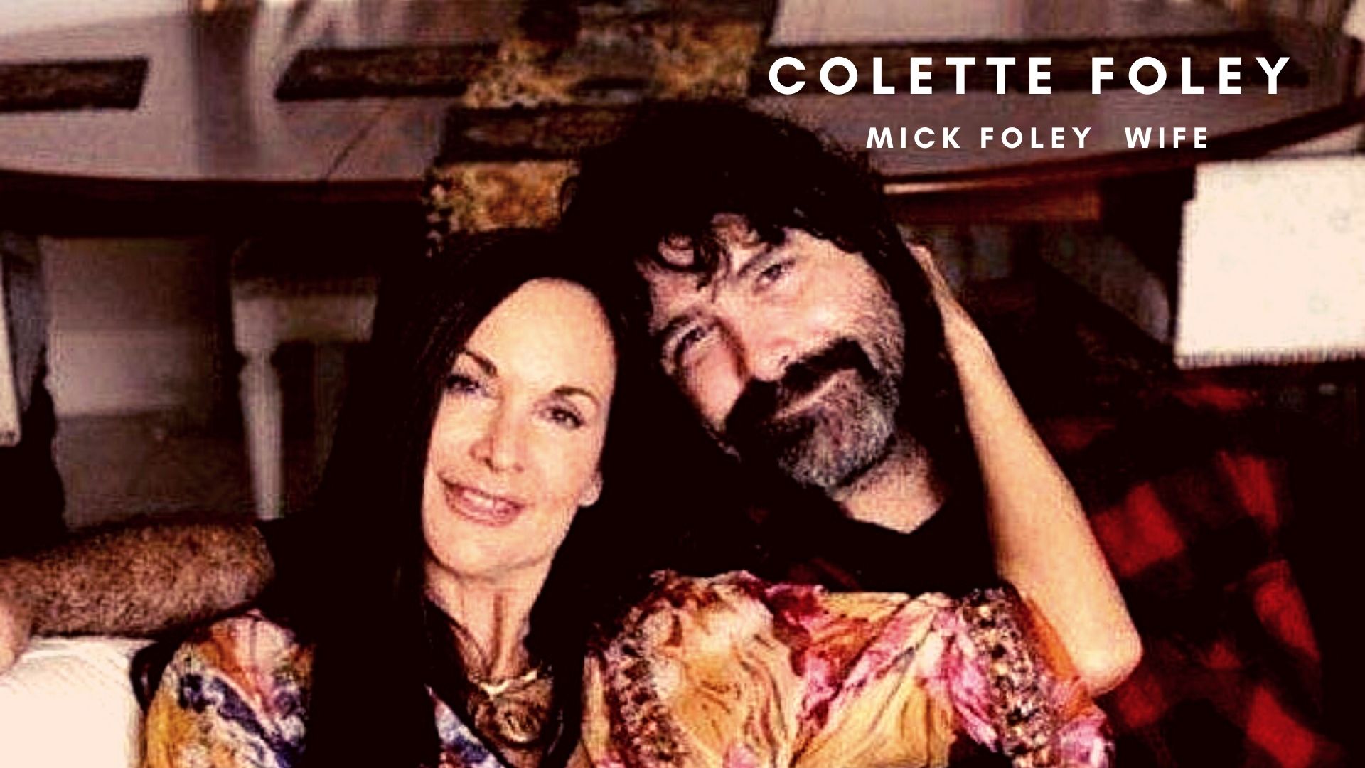Colette Foley Mick Foley wife, family, kids, career, and net worth