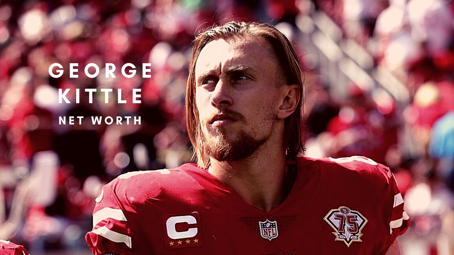 Kittle 2022 Net Worth, Contract Details And Personal Life