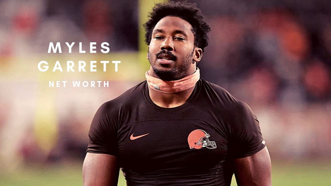 Myles Garrett 2022 Net Worth, Contract And Personal Life