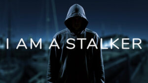 I Am a Stalker: Why are the Netflix Viewers "too scared to sleep" after watching the series?
