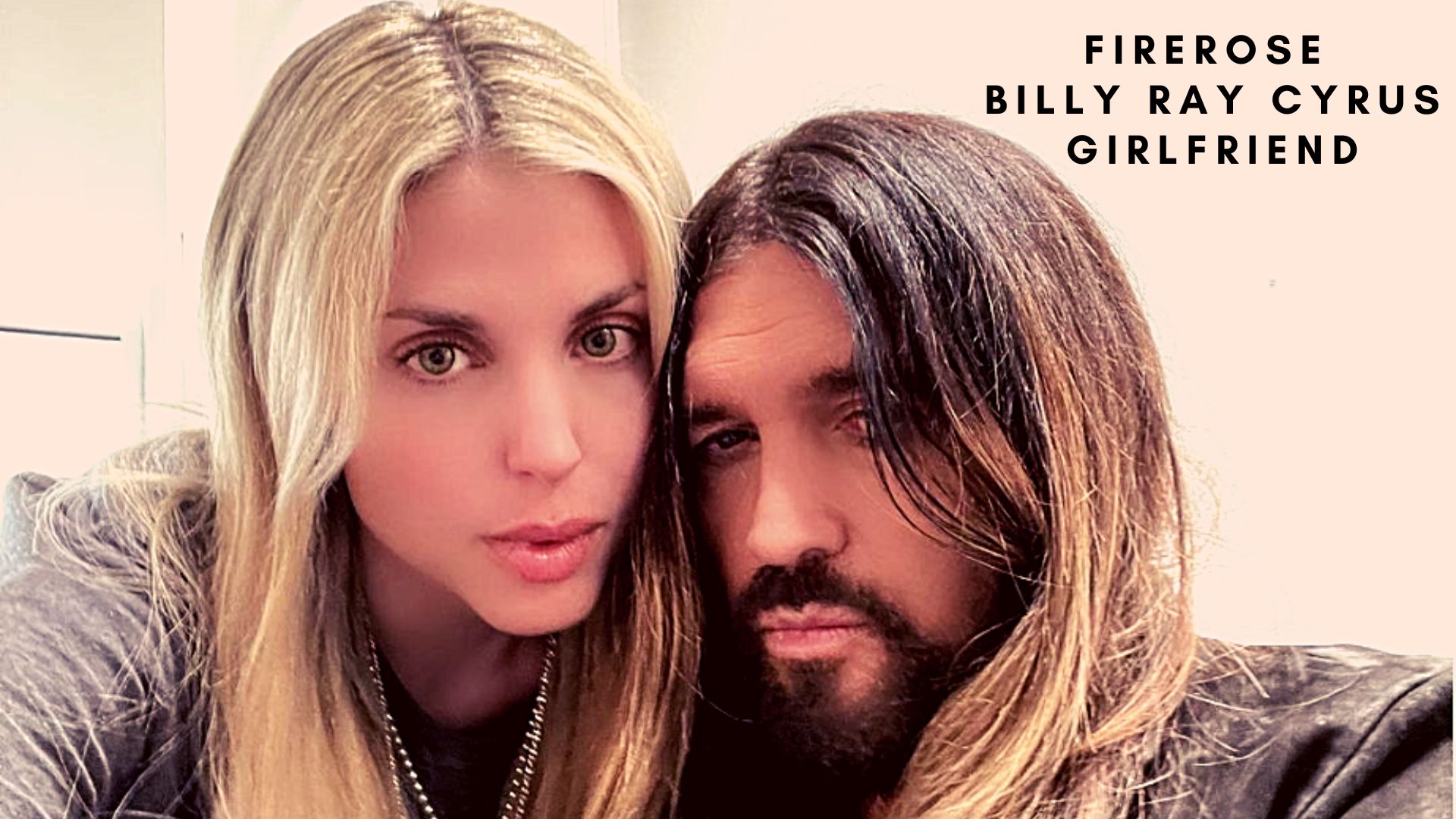 Firerose Billy Ray Cyrus girlfriend Net Worth, Career, Relationship and Kids Firerose Billy Ray Cyrus girlfriend Net Worth, Career, Relationship and Kids