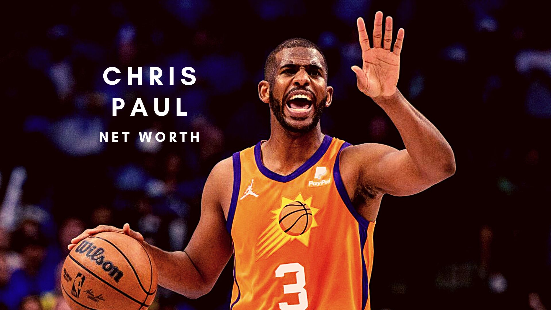 Chris Paul net worth