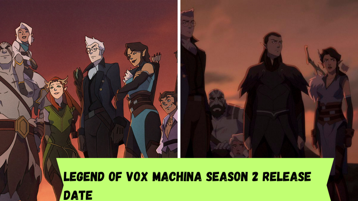 Legend of Vox Machina Season 2 Release Date and Cast 1 Copy of Copy of Copy of Is It Real Or Just Rumour 1 40