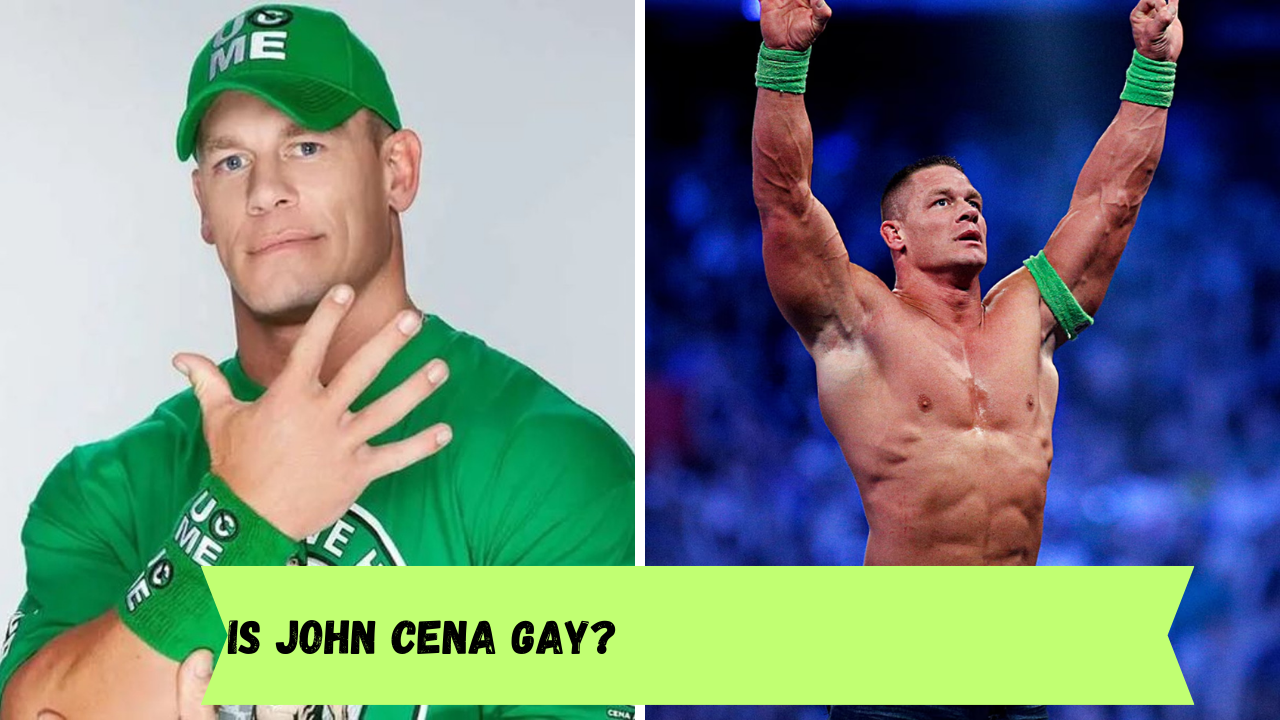 Is John Cena Gay? Know more about his personal life