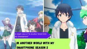 In depth view of "In Another World With My Smartphone"