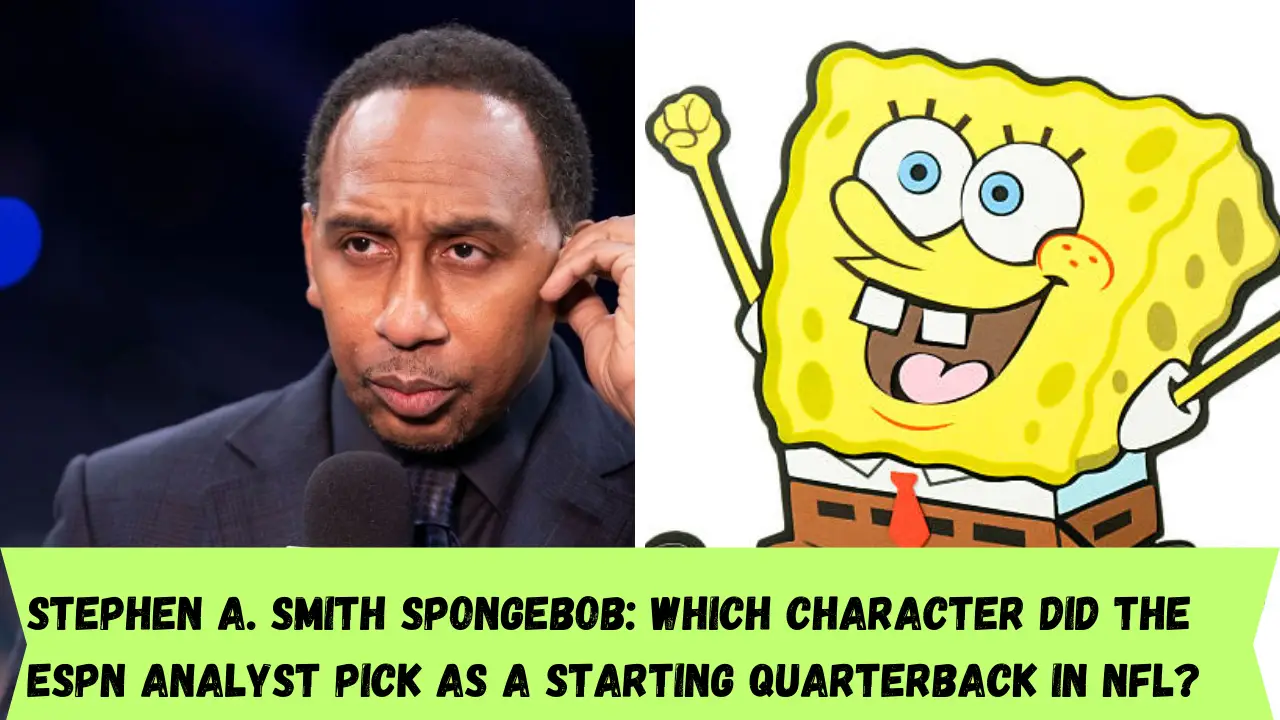 Stephen A. Smith Spongebob: Which character did the ESPN analyst pick as a starting quarterback in NFL?