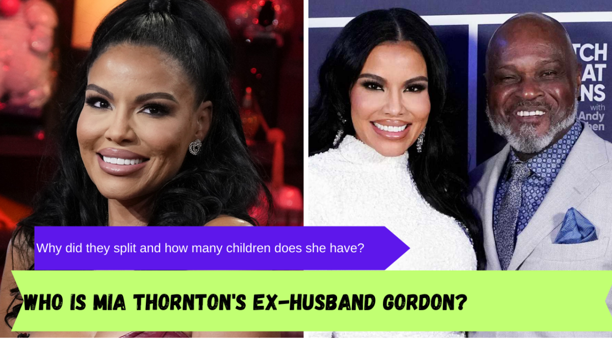 Who is Mia Thornton's ex-husband Gordon? Why did they split and how many children does she have?