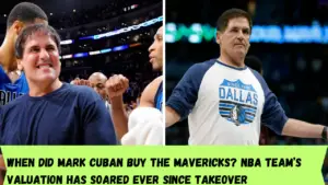 When did Mark Cuban buy the Mavericks? NBA team’s valuation has soared ever since takeover