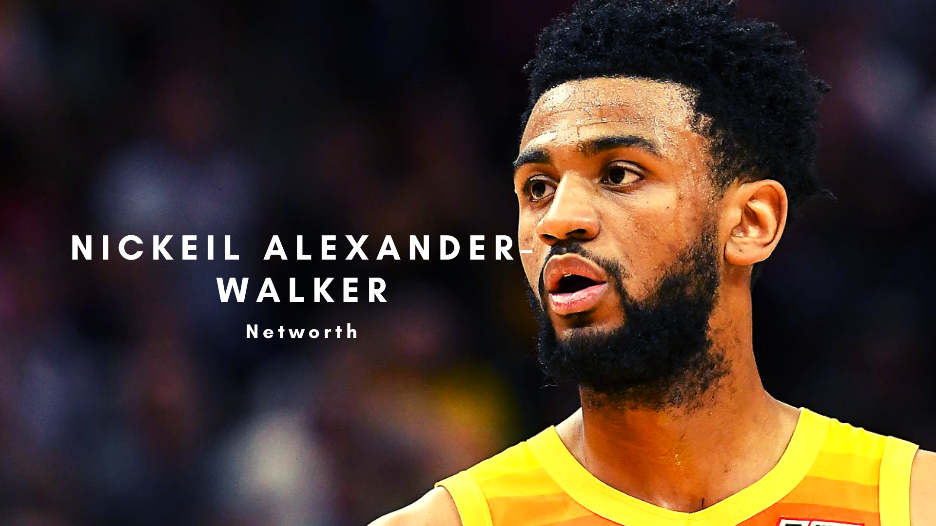 Nickeil Alexander Net Worth, Salary, Records, and Endorsements