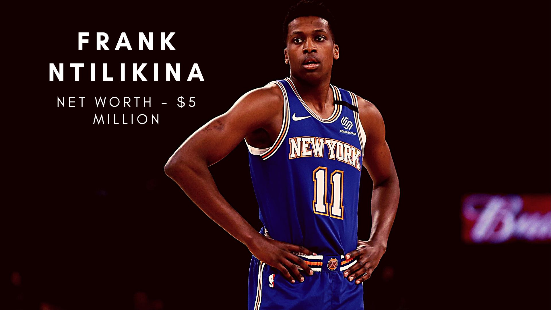 Frank Ntilikina 2023 – Net Worth, Salary, Records, and Endorsements