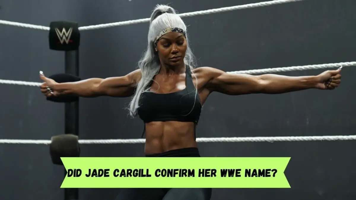 Did Jade Cargill confirm her WWE name?