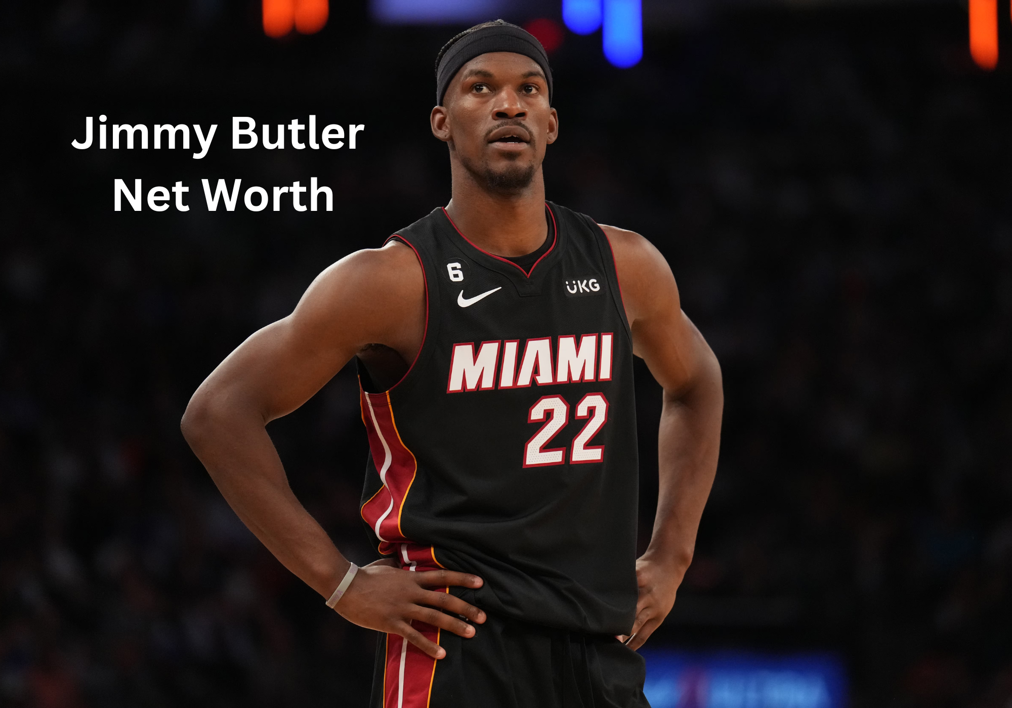 Jimmy Butler: Age, Net Worth, Salary, Height, Car Collection, Achievements,  and More