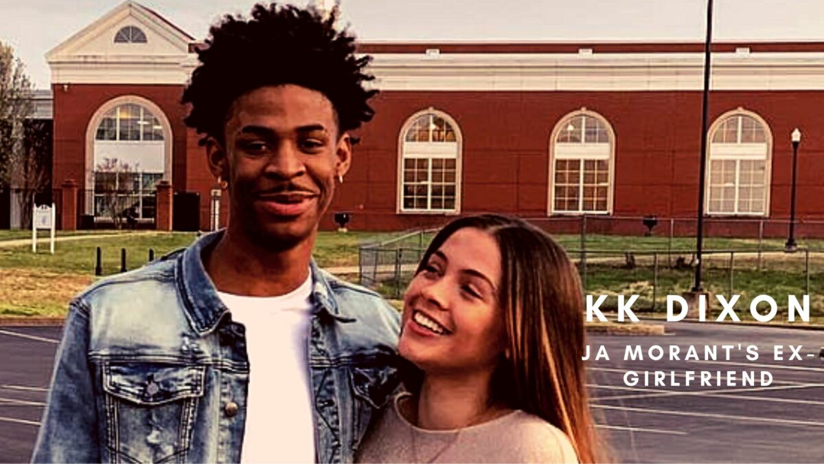 Who is the girlfriend of Ja Morant right now? Dating history and more of NBA star 2 KK Dixon JA Morant Ex-Girlfriend