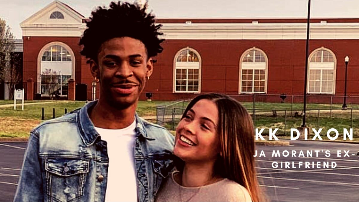 KK Dixon JA Morant Ex-Girlfriend