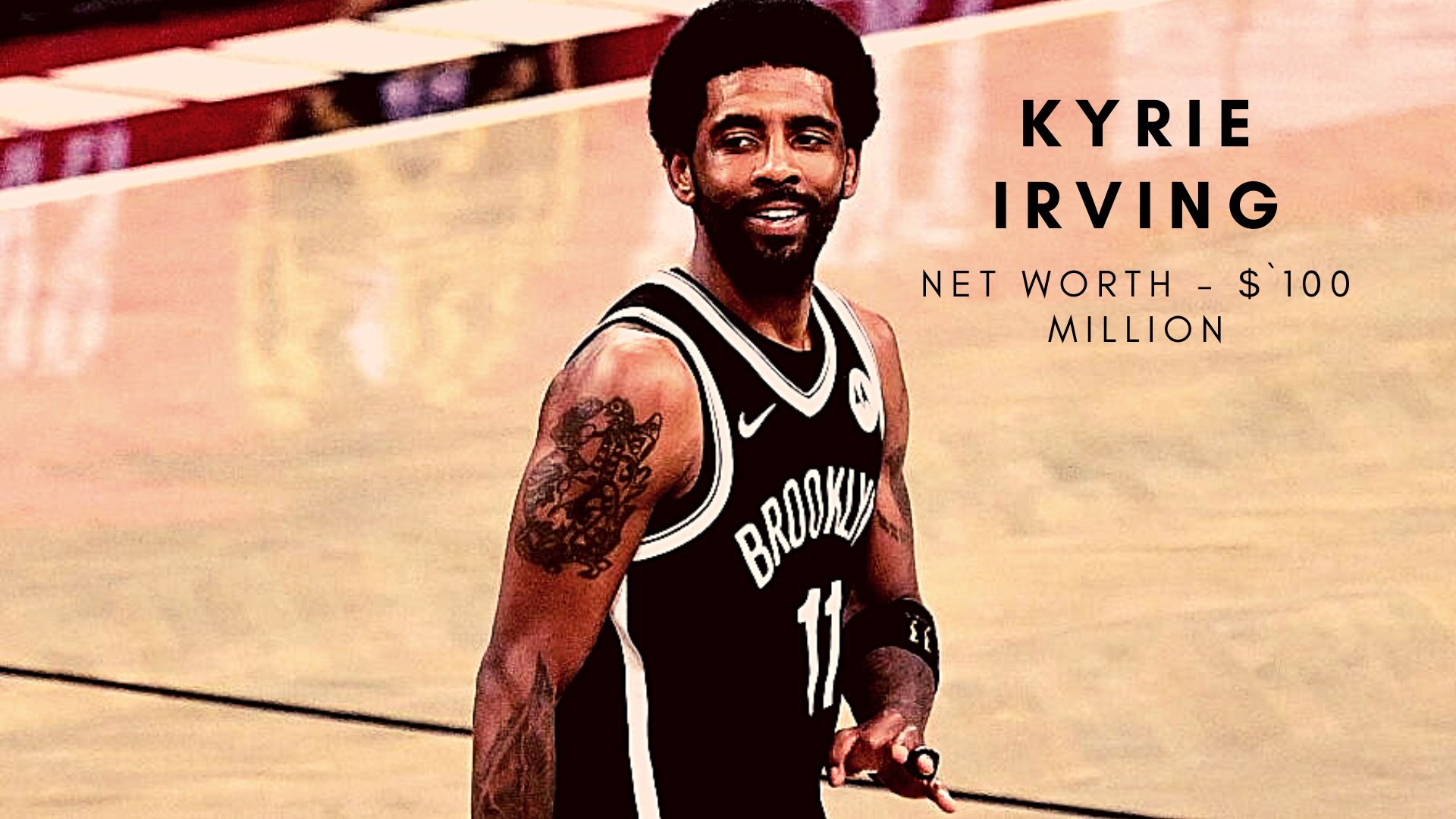KYRIE IRVING Net Worth