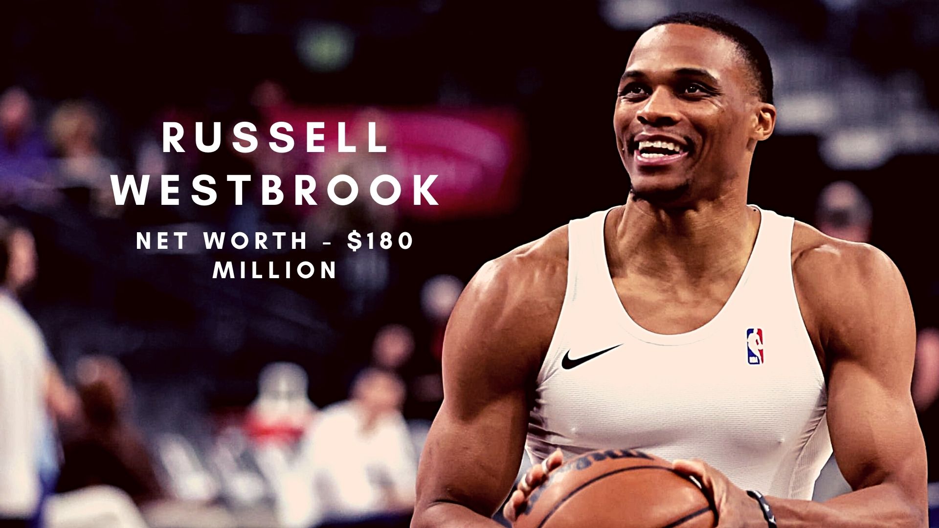 Russell Westbrook 2022: Net worth, Salary & Endorsements