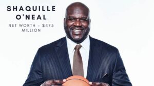 Shaquille O'Neal net worth