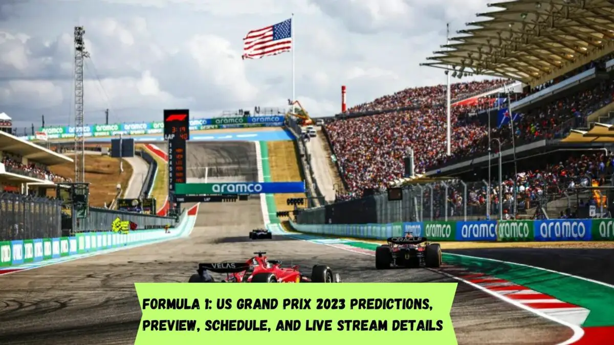 US Grand Prix 2023 Predictions, Preview