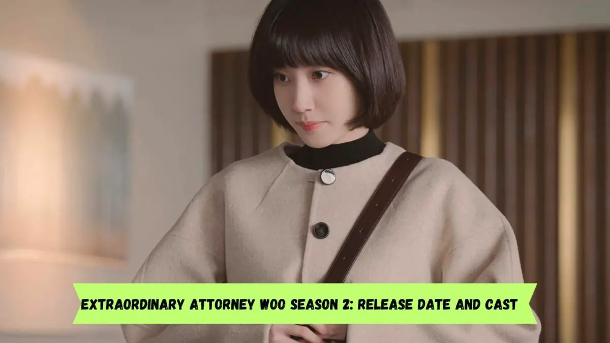Extraordinary Attorney Woo Season 2: Release Date and Cast