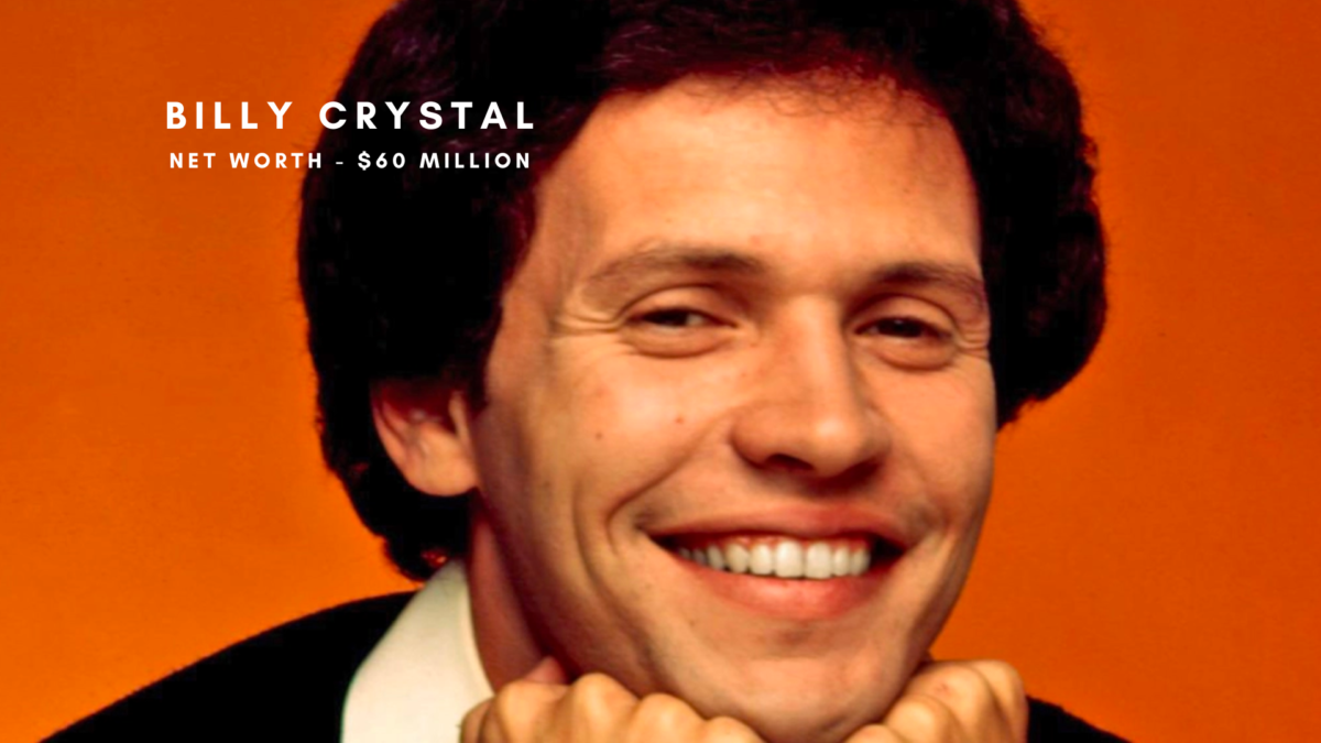 Billy Crystal Net Worth, Salary, Career, and Personal Life